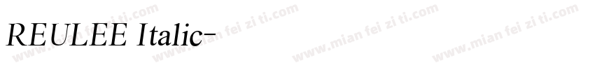 REULEE Italic字体转换